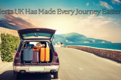 Hertz UK Has Made Every Journey Easier for Me