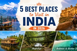 Best Places to Visit in India