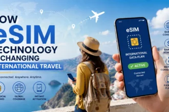 How Is eSIM Technology Changing International Travel